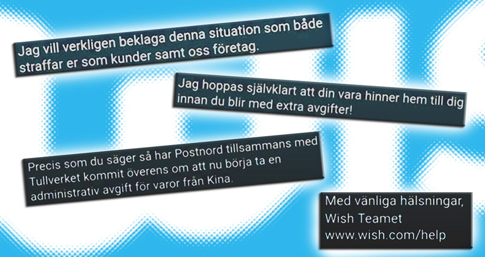 Wish till de svenska kunderna: "Du får pengarna tillbaka"