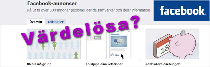 Är Facebook-annonser värdelösa?